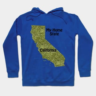 California My Home State Hoodie